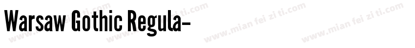 Warsaw Gothic Regula字体转换